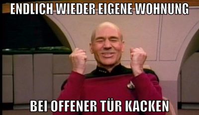 endlich wieder eigene Wohnung bei offener Tür kack