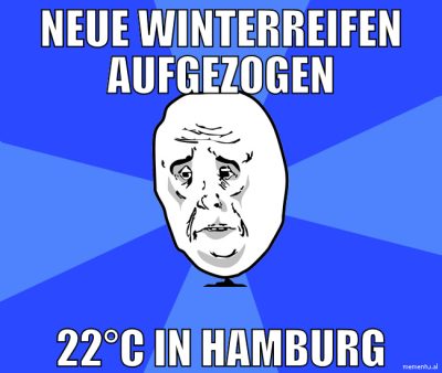 NEUE WINTERREIFEN AUFGEZOGEN 22°C IN HAMBURG