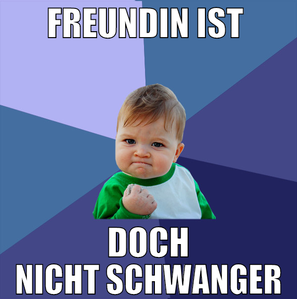 Freundin ist  doch NICHt schwanger