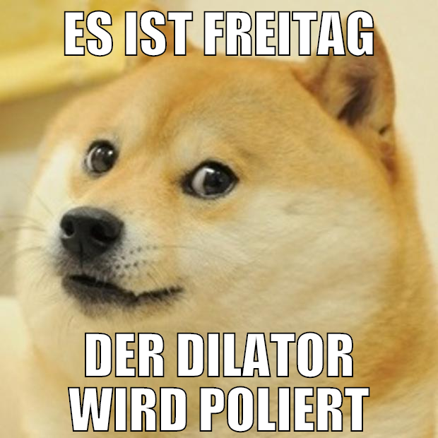 Es ist freitag der dilator wird poliert