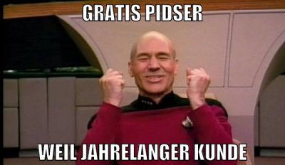 Gratis Pidser weil jahrelanger kunde