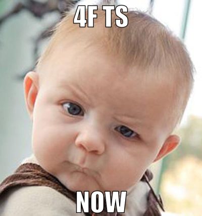4f ts now