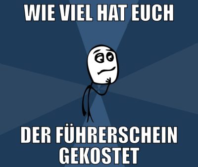 Wie viel hat euch der Führerschein gekostet