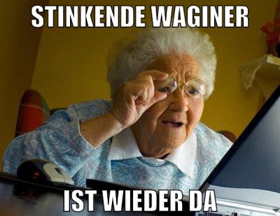 stinkende waginer ist wieder da