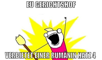 eu gerichtshof verbietet einer rumänin Hatz 4