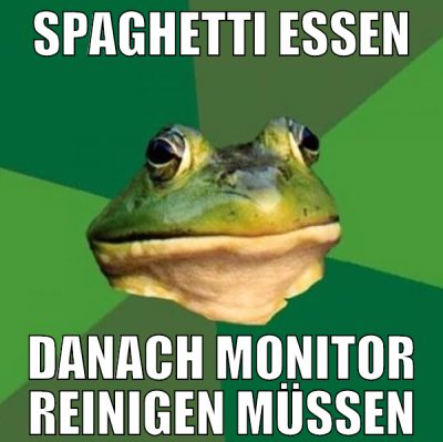 spaghetti essen danach monitor reinigen müssen