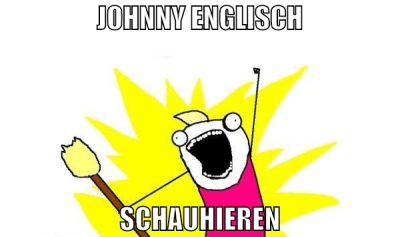 Johnny englisch schauhieren