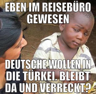 eben im reisebüro gewesen deutsche wollen in die t