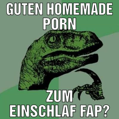 Guten homemade porn zum einschlaf fap?