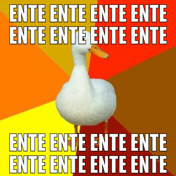 Ente ente ente ente ente ente ente ente ente ente