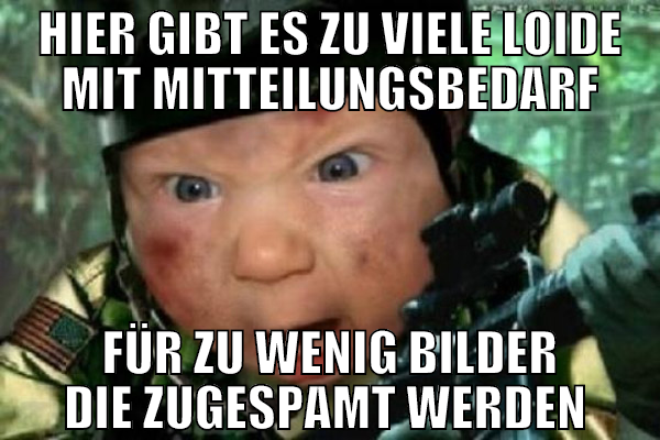 hier gibt es zu viele loide mit mitteilungsbedarf