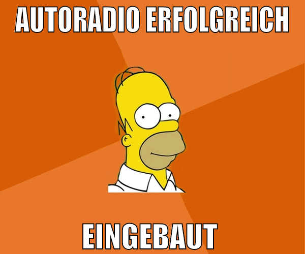 autoradio erfolgreich eingebaut
