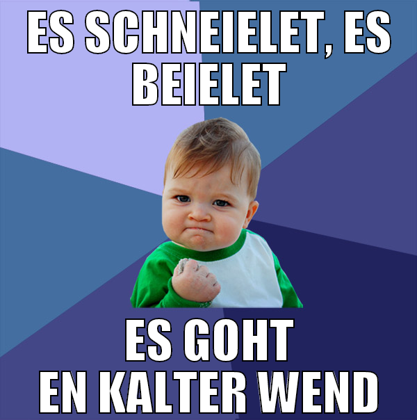 es schneielet, es beielet es goht en kalter wend