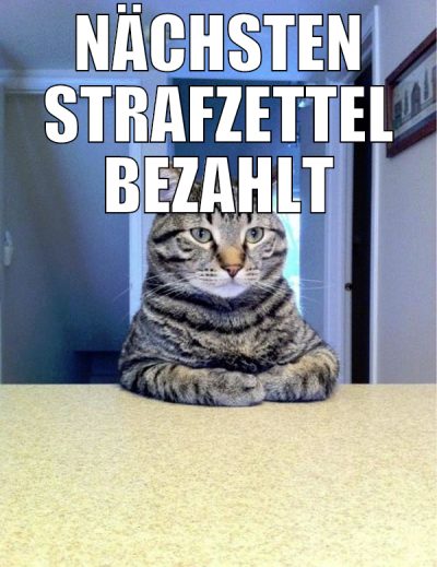 nächsten strafzettel bezahlt