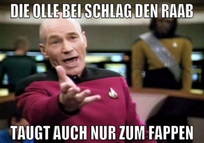 die olle bei schlag den raab taugt auch nur zum fa
