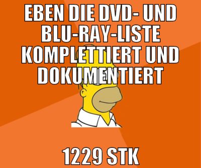 eben die dvd- und blu-ray-liste komplettiert und d