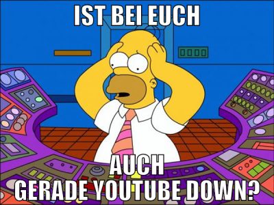 ist bei euch auch gerade youtube down?
