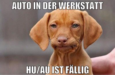 AUTO IN DER WERKSTATT HU/AU IST FÄLLIG