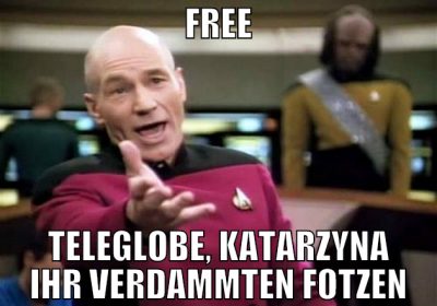 free teleglobe, katarzyna ihr verdammten fotzen