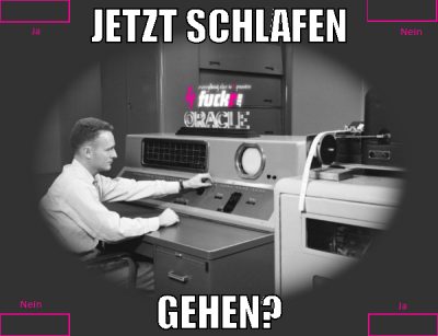 jetzt schlafen gehen?