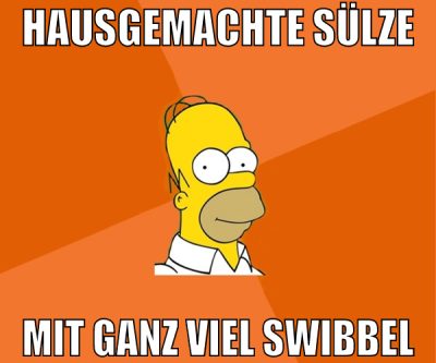 hausgemachte Sülze mit ganz viel swibbel