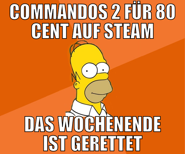 Commandos 2 für 80 cent auf steam das Wochenende i