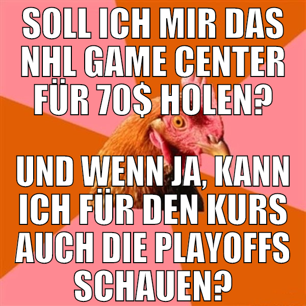 soll ich mir das nhl game center für 70$ holen? un