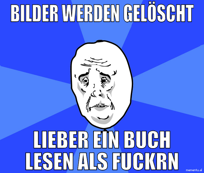 bilder werden gelöscht lieber ein buch lesen als f