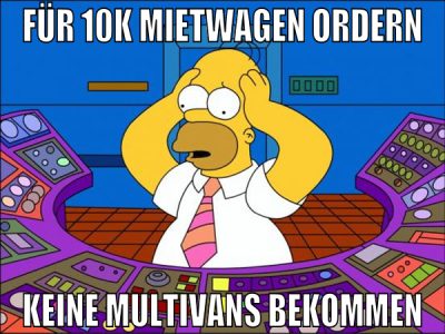 Für 10k Mietwagen ordern KEINE MULTIVANS BEKOMMEN