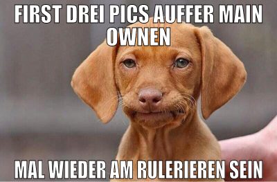 first drei pics auffer main ownen mal wieder am ru