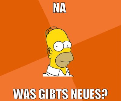 na  was gibts neues?