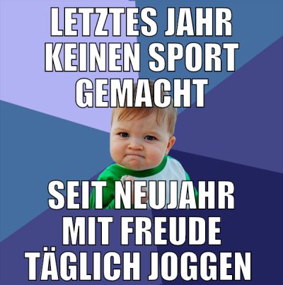 letztes jahr keinen sport gemacht seit neujahr mit