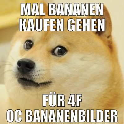 mal bananen kaufen gehen für 4f Oc bananenbilder