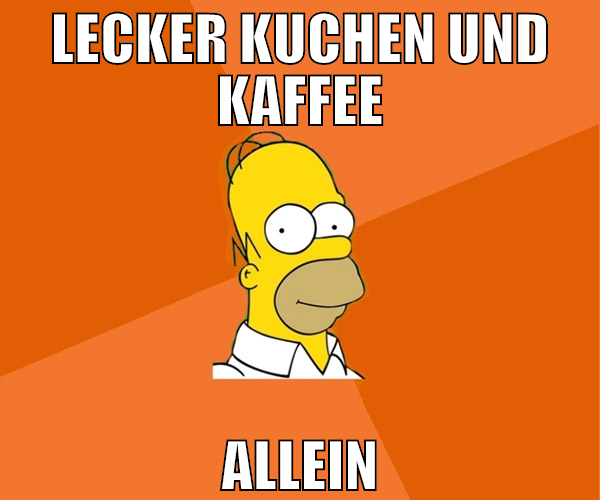 lecker kuchen und kaffee allein
