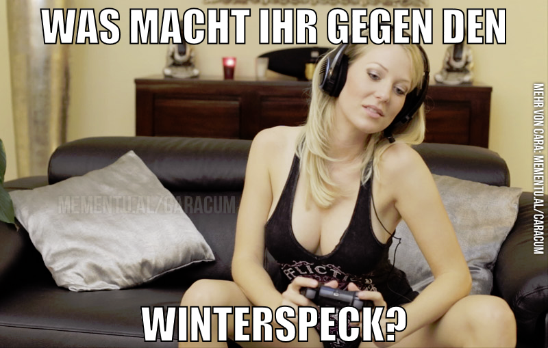 was macht ihr gegen den winterspeck?