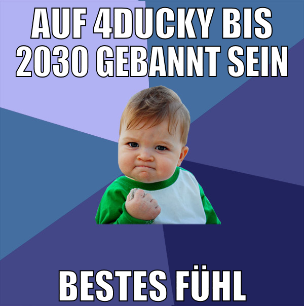 auf 4ducky bis 2030 gebannt sein bestes fühl