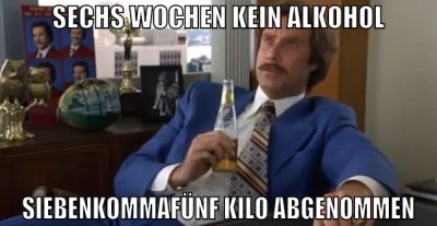 SECHS WOCHEN KEIN ALKOHOL SIEBENKOMMAFÜNF KILO ABG