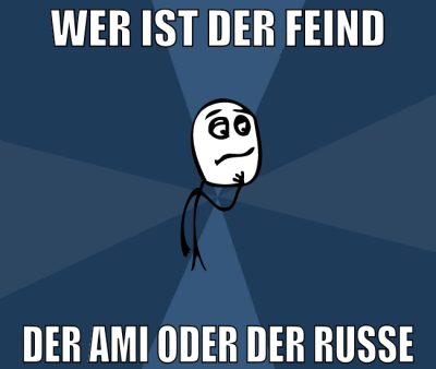 wer ist der feind der ami oder der russe