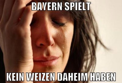 bayern spielt kein weizen daheim haben