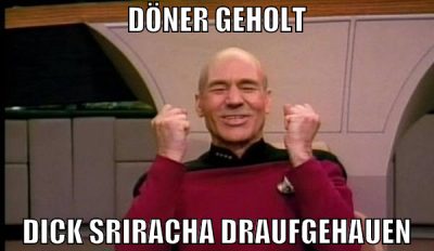 Döner geholt dick sriracha draufgehauen