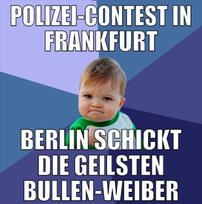 Polizei-Contest in Frankfurt Berlin schickt die ge