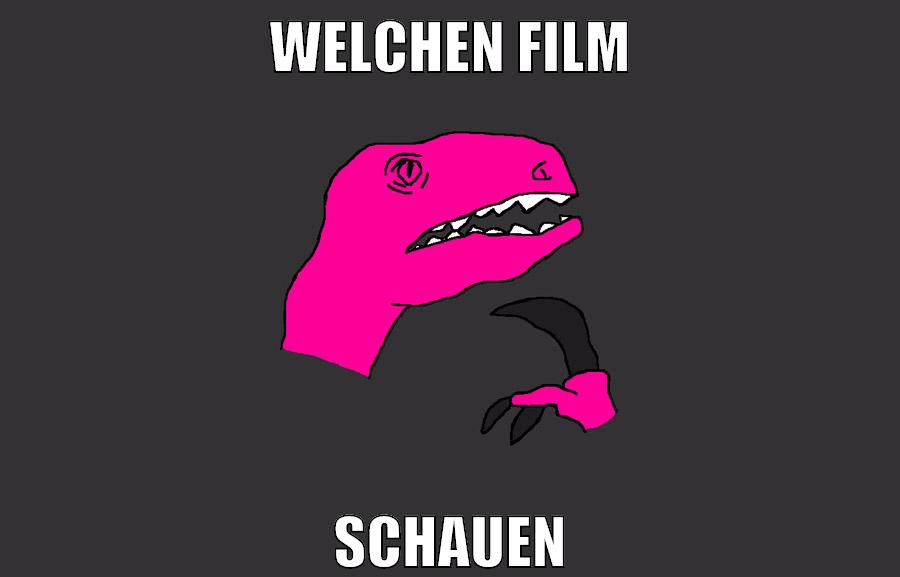 welchen film schauen