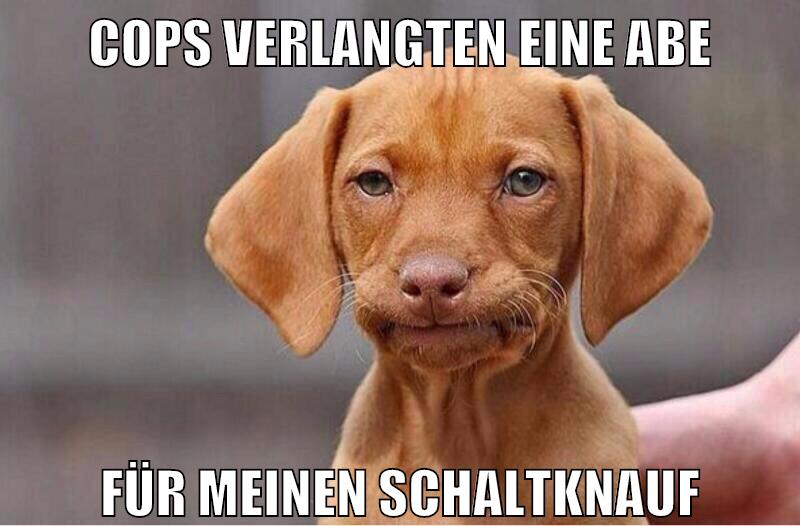 cops verlangten eine ABE für meinen schaltknauf