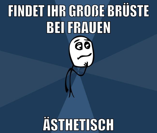 Findet ihr große Brüste bei Frauen ästhetisch