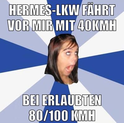 hermes-lkw fährt vor mir mit 40kmh bei erlaubten 80/100 kmh