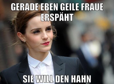 gerade eben geile fraue erspäht sie will den hahn
