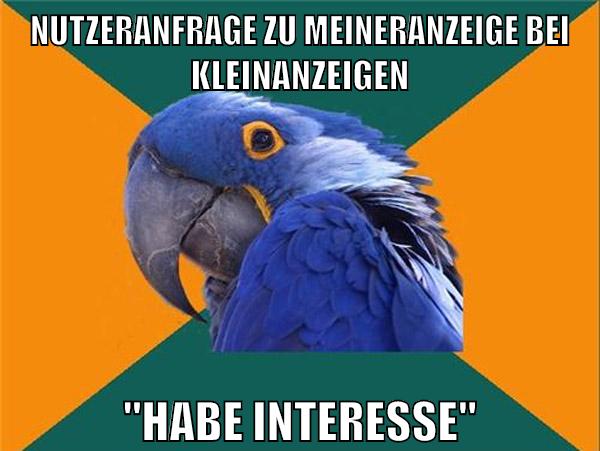 Nutzeranfrage zu meineranzeige bei kleinanzeigen "Habe interesse"