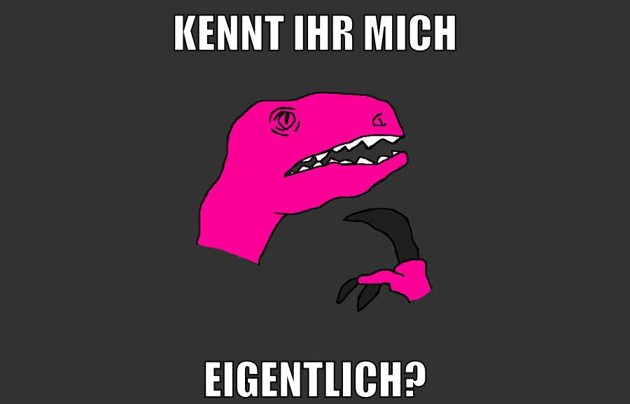 kennt ihr mich eigentlich?