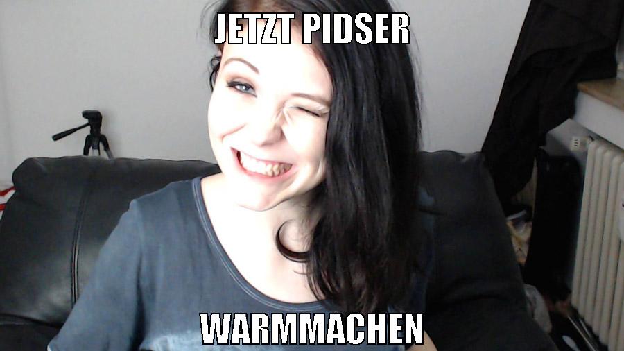 jetzt pidser warmmachen