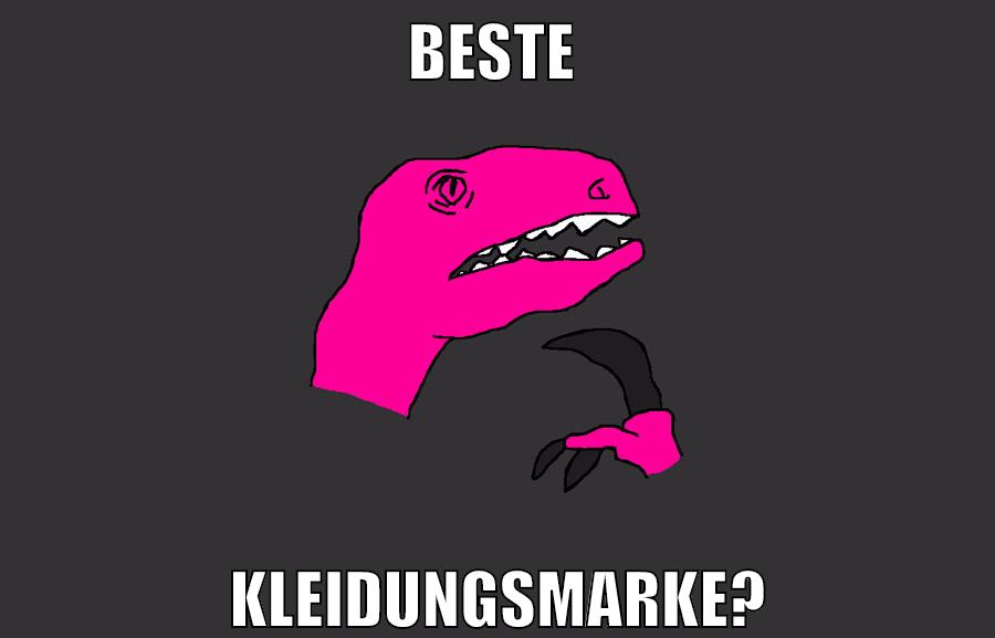 beste kleidungsmarke?